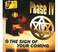 Phase IV - The Sign of Your Coming [Vinyl Maxi-Single] [VINYL]