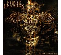 Phase Reverse - ...And Man Created God