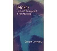 Phases: Crisis and Development in the Individual
