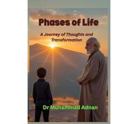 Phases of Life A Journey of Thoughts and Transformation