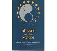 Phases of the Moon: A Guide to Evolving Human Nature