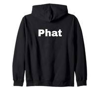 Phat 90s Hip Hop Slang For Cool Zip Hoodie
