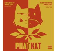 Phat Kat - Dedication To The Suckers & Re-Dedication To The Suckers [VINYL]