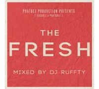 PHATBEE PRODUCTION PRESENTS THE FRESH MIXED BY DJ RUFFTY