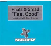 Phats & Small - Feel Good