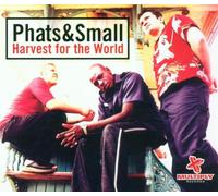 Phats & Small - Harvest