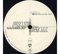 Phats & Small - Sun comes out (Mutant Disco Club/JCA Dub Mixes, 2003) [VINYL]