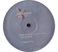 Phats & Small - Turnaround [12" VINYL]