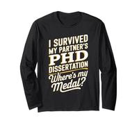 PhD Dissertation Doctorate Graduation Husband Long Sleeve T-Shirt