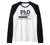 PhD Doctorate Graduate Degree Loading Raglan Baseball Tee