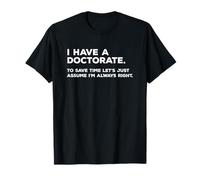 PhD Doctorate Graduation Gifts T-Shirt
