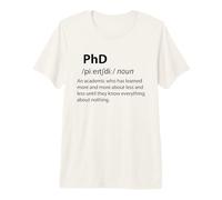 PhD Funny Dictionary Definition Doctorate Student Graduation Premium T-Shirt
