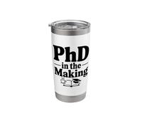 PhD in The Making Funny Graduate Student Humor Stainless Steel Insulated Tumbler