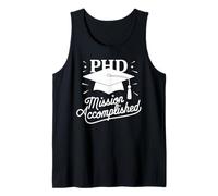 PhD Mission Accomplished Doctorate PhD Graduation Men Women Tank Top