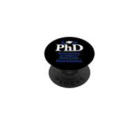 PhD Perseverance Hard Work Determination Graduate PopSockets Adhesive PopGrip