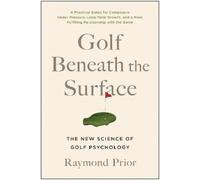 PHD Prior Golf Beneath the Surface (Paperback)