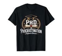 PHD Procrastination Diploma Parody Doctor Delay Academic T-Shirt