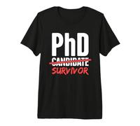 PhD Survivor | Funny PhD T-Shirt Premium T-Shirt