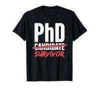 PhD Survivor | Funny PhD T-Shirt T-Shirt
