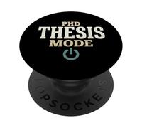 PhD Thesis Thesis Writing Dissertation Dissertation Survivor PopSockets Adhesive PopGrip