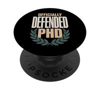 PhD Thesis Thesis Writing Dissertation Dissertation Survivor PopSockets Adhesive PopGrip