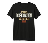 PhD Thesis Thesis Writing Dissertation Dissertation Survivor Premium T-Shirt