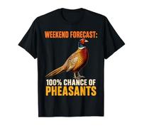 Pheasant Hunt Weekend Upland Bird Hunting T-Shirt