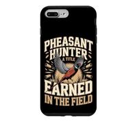 Pheasant Hunter A Title Earned In The Field Case for iPhone 7 Plus/8 Plus