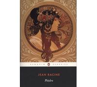 Phedre: Édition Bilingue (Penguin Classics)