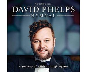 Phelps, David - Hymnal