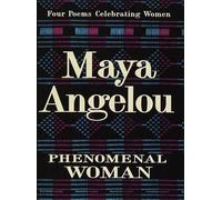[Phenomenal Woman: Four Poems Celebrating Women] (By: Angelou Maya) [published: January, 1995]