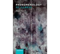 Phenomenology of Illness