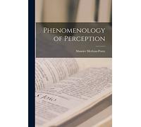Phenomenology of Perception
