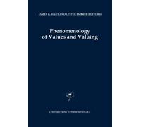 Phenomenology of Values and Valuing