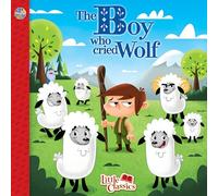 Phidal The Boy Who Cried Wolf Little Classics - Stories for kids, 24-page storybook