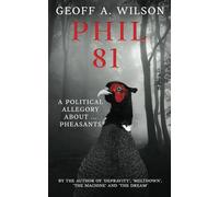 Phil 81: A political allegory about ... pheasants