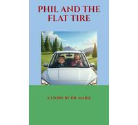 Phil and the Flat Tire