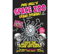 Phil & Bill's Space Zoo On Mars - Grand Opening: The 'laugh-out-loud' Graphic Novel space adventure for kids (Ages: 8-12 years) | Middle Grade humor ... of Alien creatures, robots, rhymes and laughs