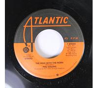 Phil Collins 45 RPM The Man With The Horn / One More Night