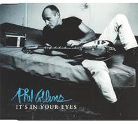 Phil Collins - Its in Your Eyes [CD 2]
