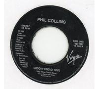 Phil Collins - PHIL COLLINS A Groovy Kind of Love 7" 45