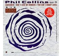Phil Collins - (Sussudio / Don't Lose My Number / You Can't Hurry Love) / Take Me Home