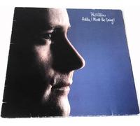 PHIL COLLINS - Vinyl LP- Hello I Must Be Going (Incl You Can't Hurry Love)