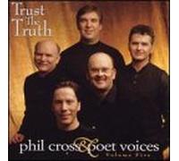 Phil Cross & Poet Voices - Vol. 5-Trust the Truth