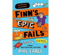 Phil Earle Finn's Epic Fails : The hilarious new series packed with school Phil Earle Multicolor