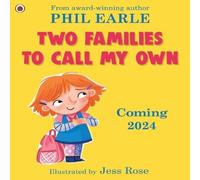 Phil Earle Two Families to Call My Own Paperback Book Phil Earle Multicolor