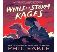 Phil Earle While the Storm Rages Paperback Book Phil Earle Multicolor