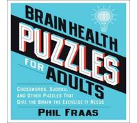 Phil Fraas Brain Health Puzzles for Adults Paperback Book Phil Fraas Multicolor