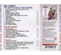 PHIL HARRIS (VOCALIST) - THE SOUTH SHALL RISE AGAIN/YOU'RE BLAS‚ NEW CD