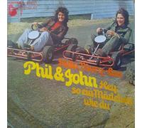 Phil & John - Hello Mary-Lou / Hey, So Ein Mädchen Wie Du